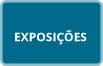 exposi&ccedil;&otilde;es